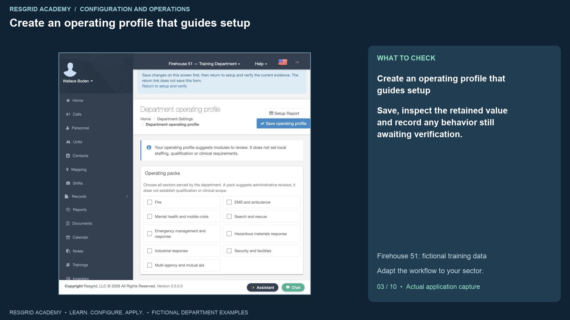 Resgrid screen: Create an operating profile that guides setup