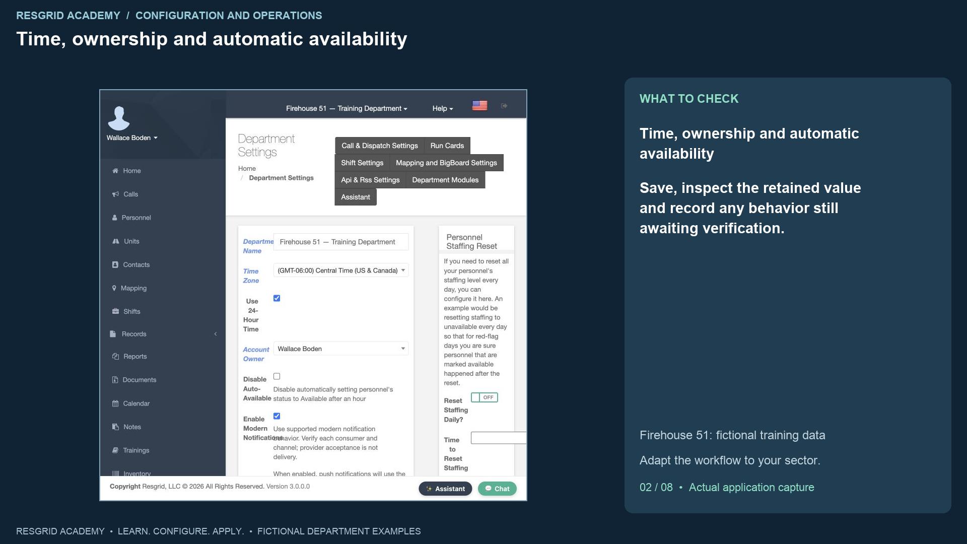 Resgrid screen: Time, ownership and automatic availability