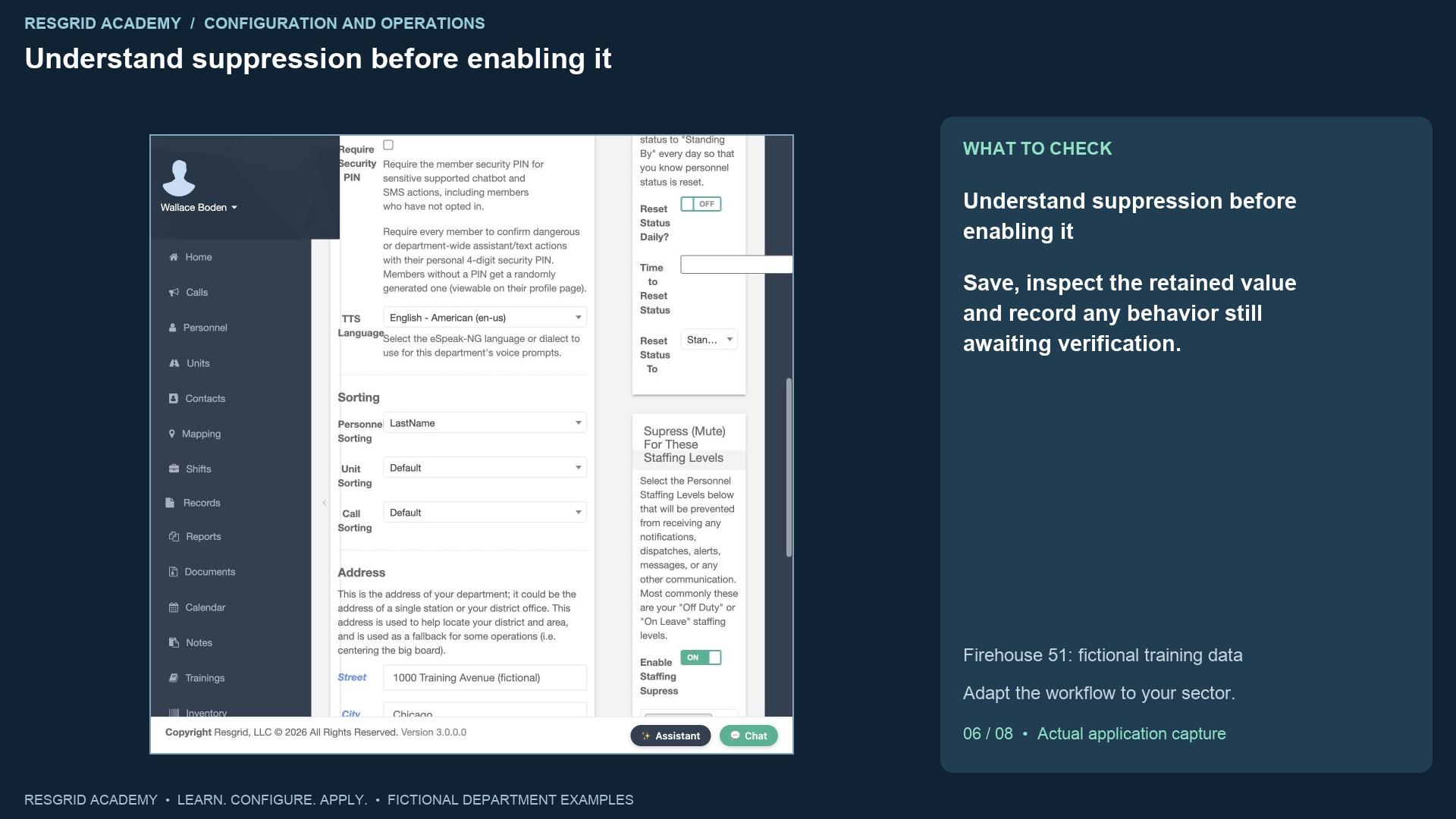 Resgrid screen: Understand suppression before enabling it