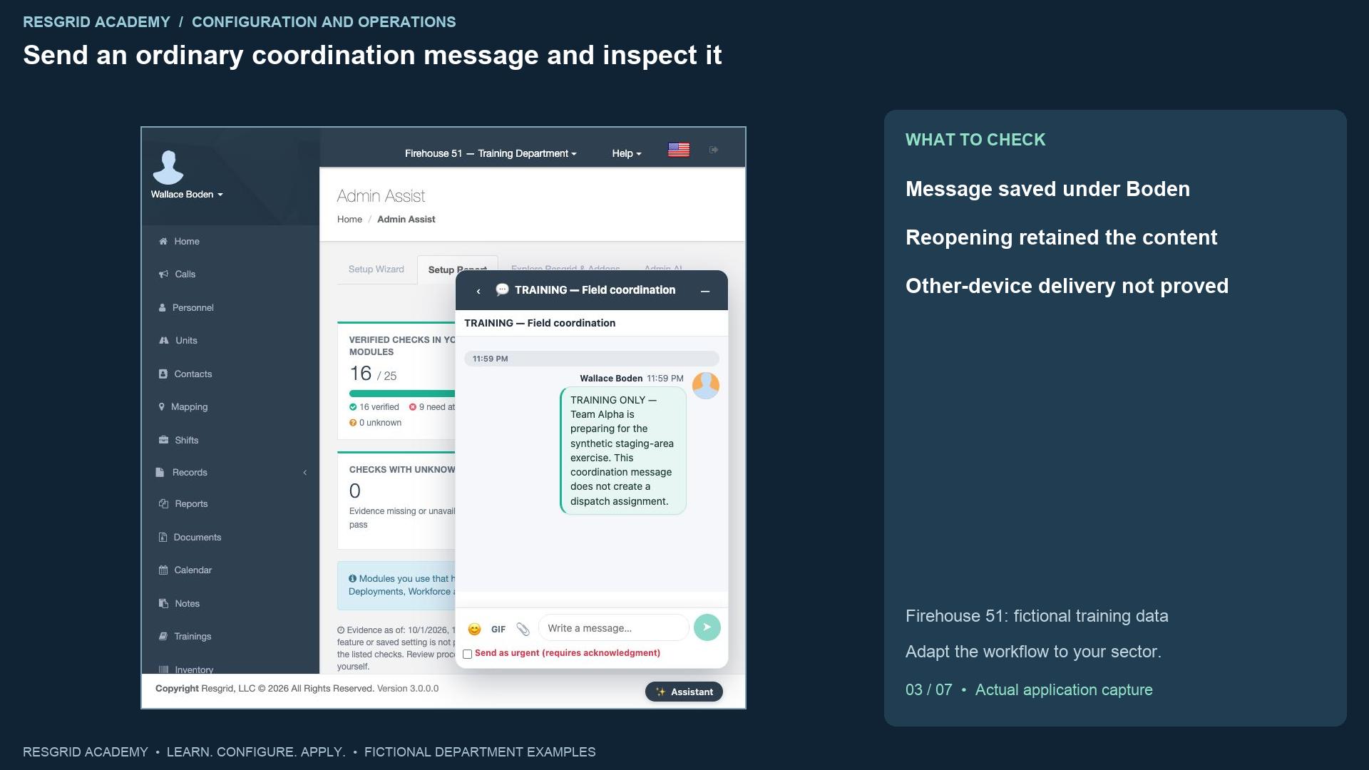 Resgrid screen: Send an ordinary coordination message and inspect it