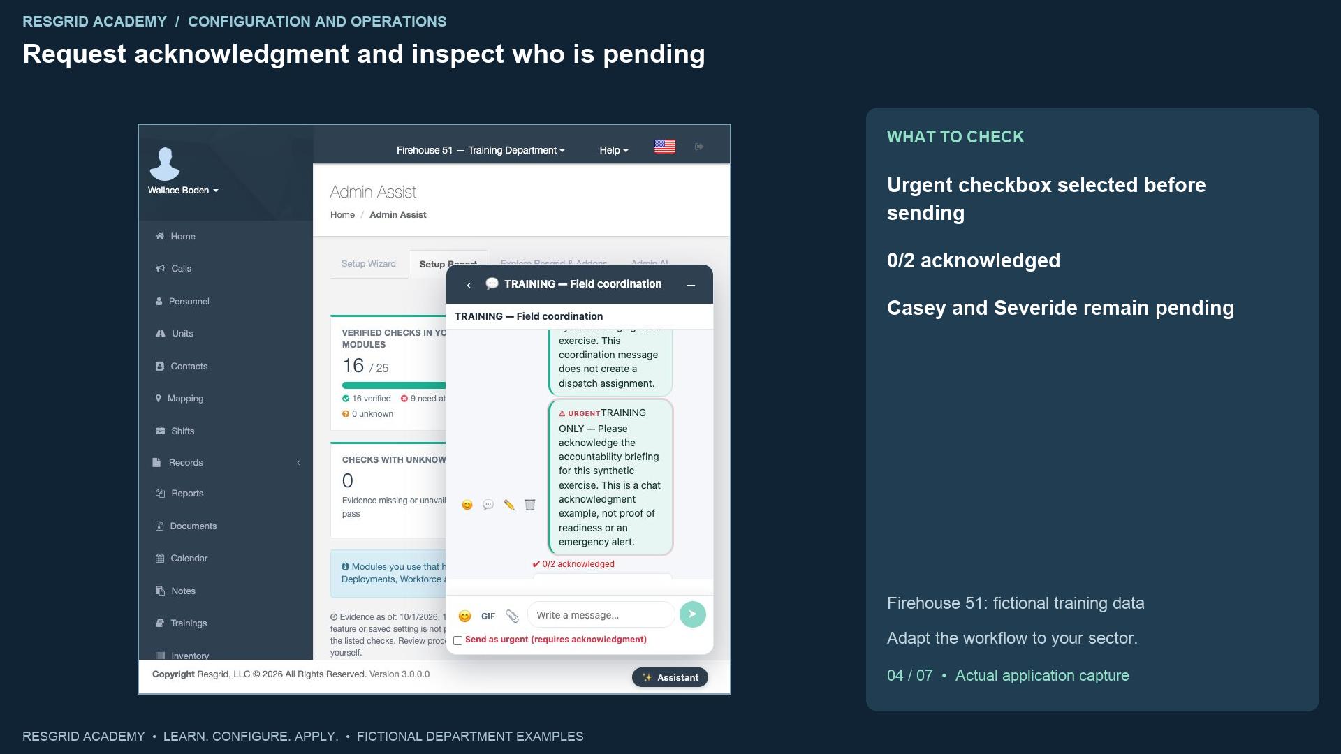 Resgrid screen: Request acknowledgment and inspect who is pending