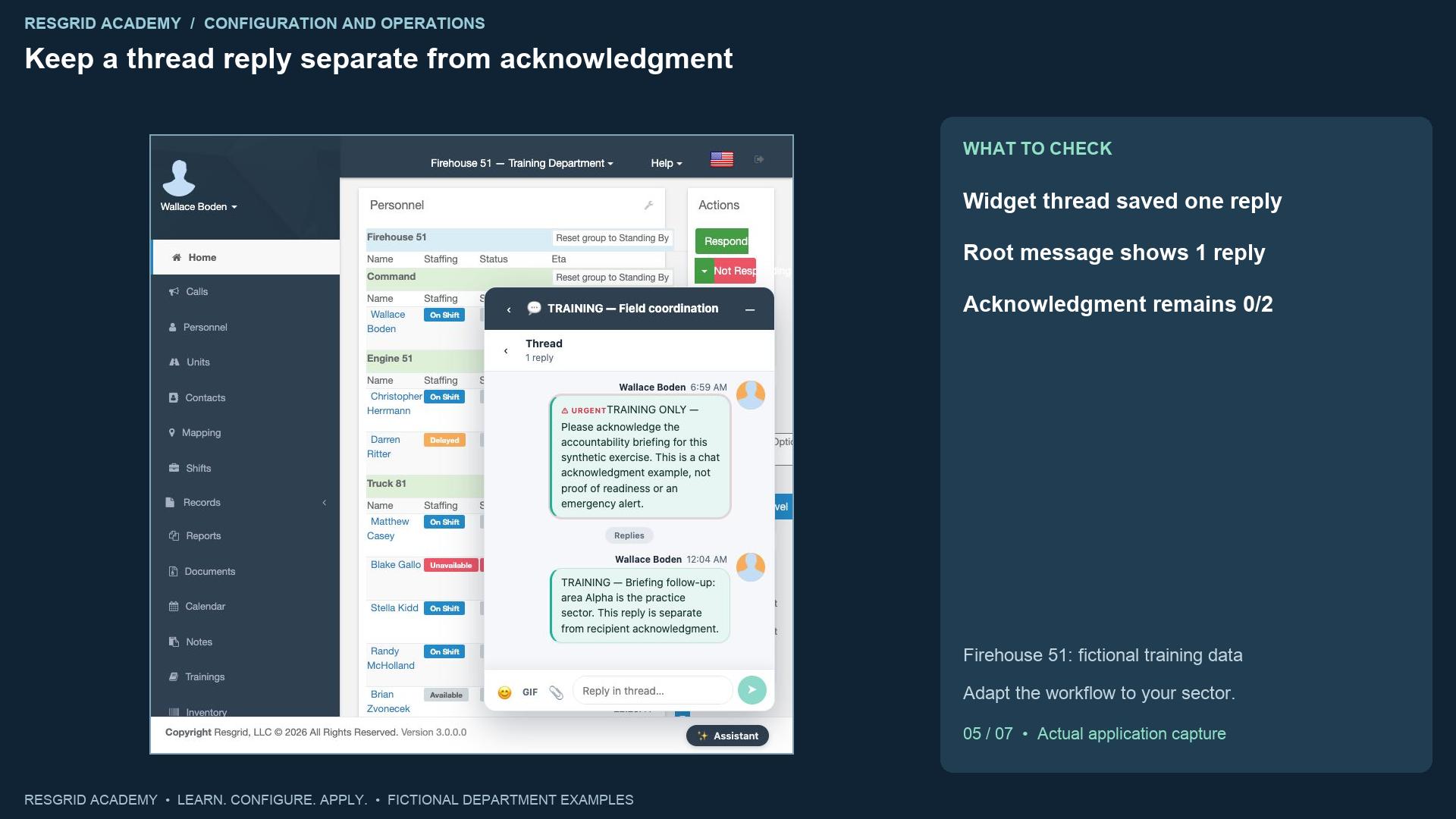 Resgrid screen: Keep a thread reply separate from acknowledgment
