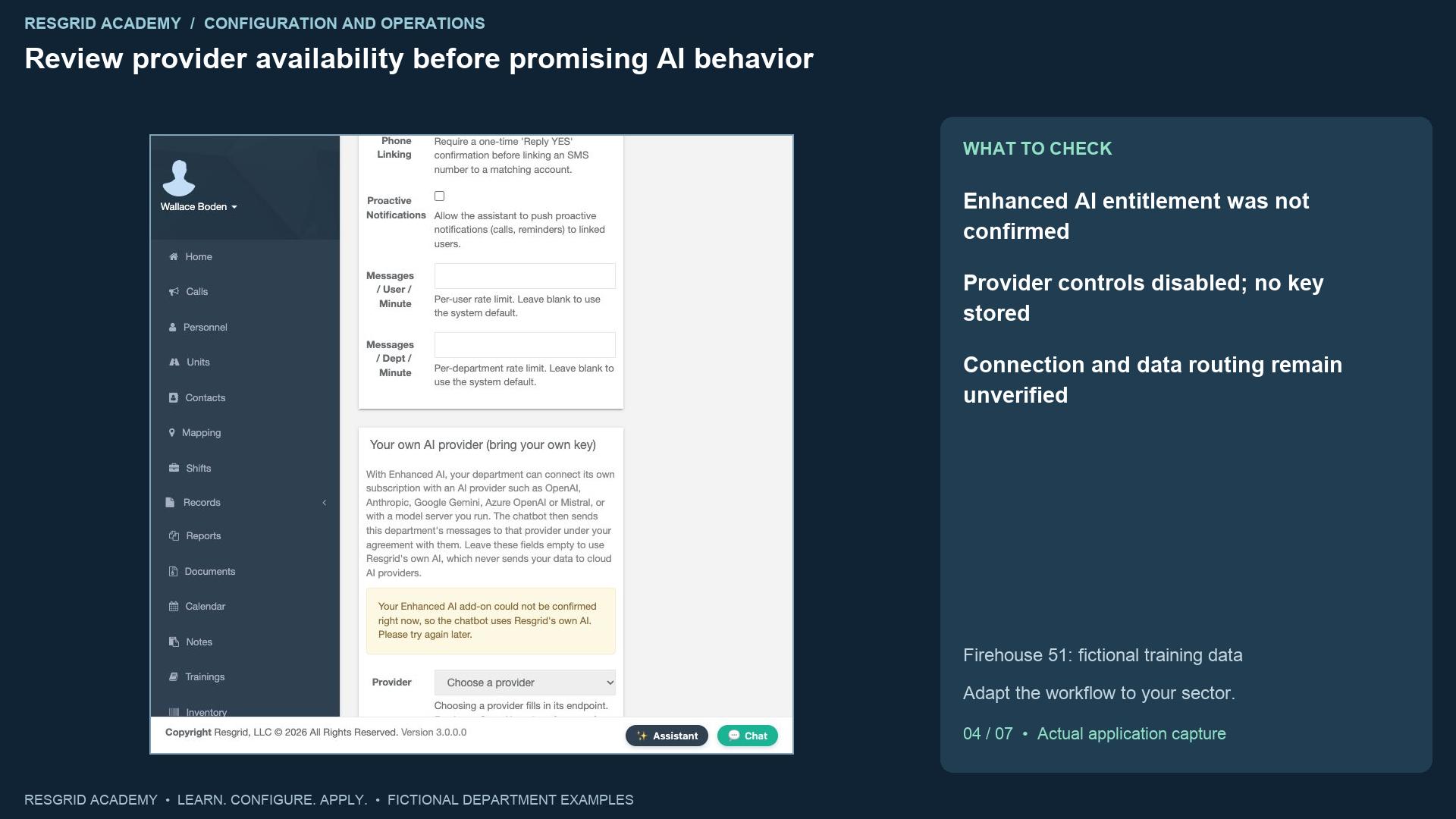 Resgrid screen: Review provider availability before promising AI behavior