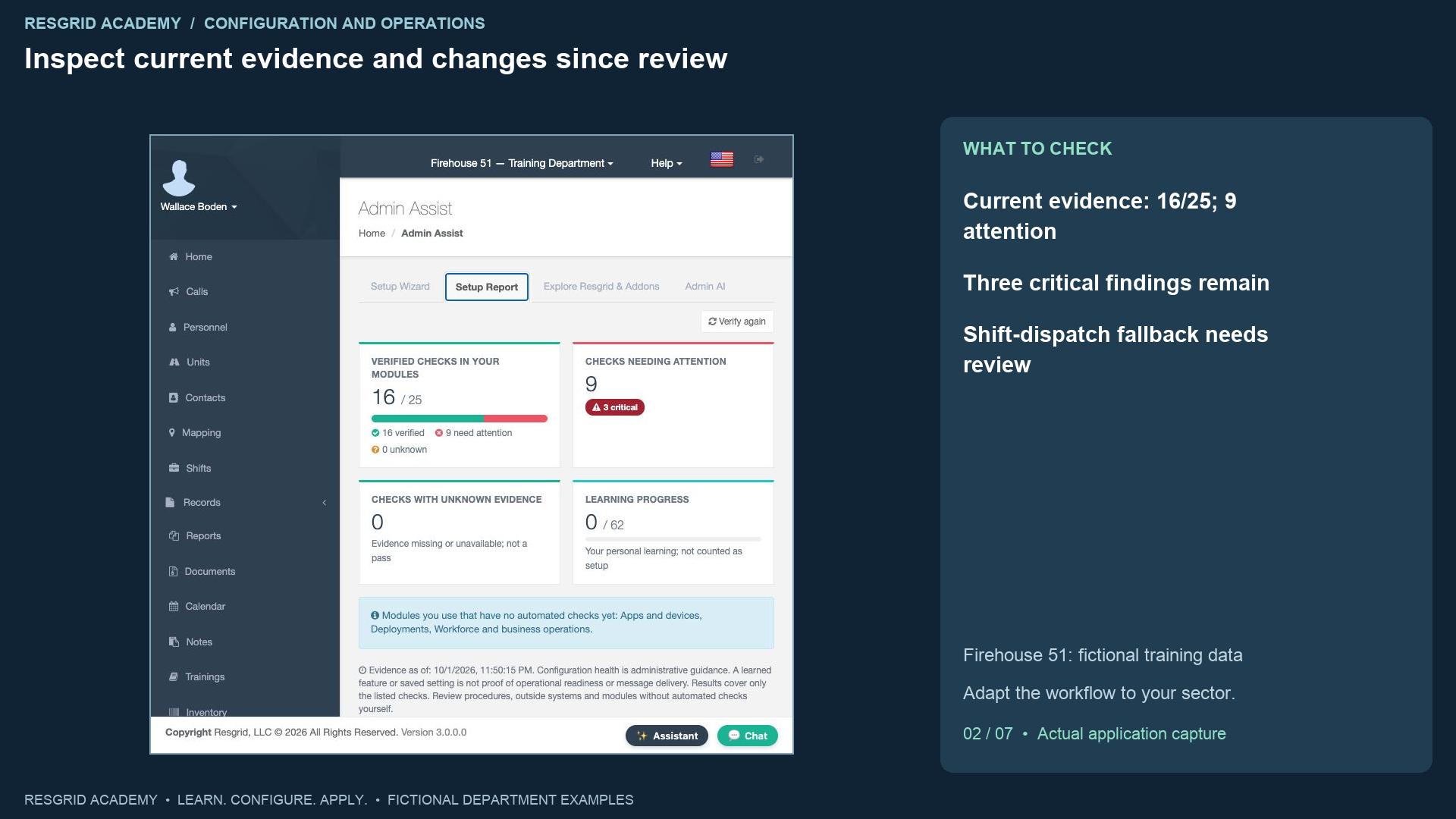 Resgrid screen: Inspect current evidence and changes since review